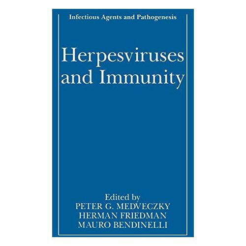 Medveczky, Peter G. – Herpesviruses and Immunity (Infectious Agents and Pathogenesis)