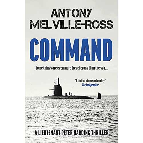 Antony Melville-Ross – Command (Lt. Peter Harding, Band 1)