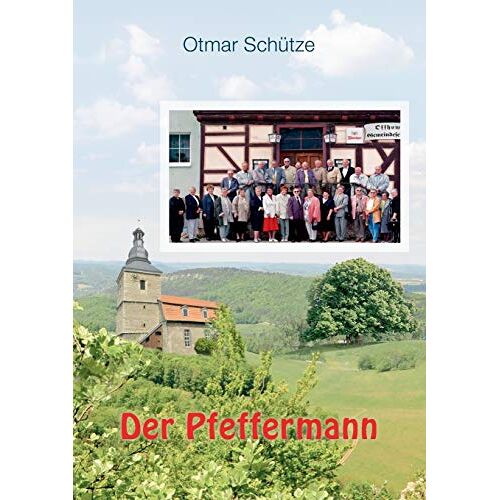 Otmar Schütze – Der Pfeffermann