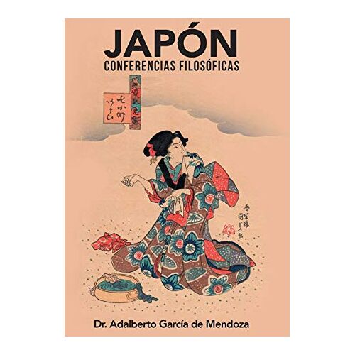 De Mendoza, Adalberto Garcia – Japón: Conferencias Filosóficas