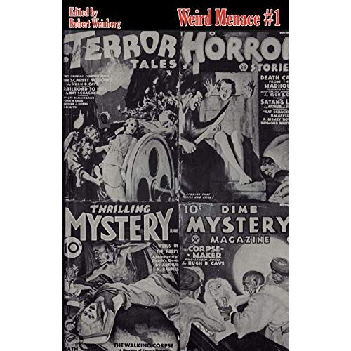 Robert Weinberg – Weird Menace #1: The Corpse Factory