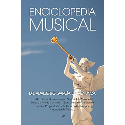 de Mendoza, Dr. Adalberto García – Enciclopedia musical