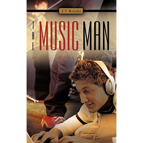 Rourke, J. V. – The Music Man
