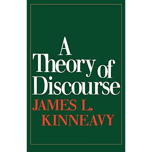 James, Kinneavy L – Theory Of Discourse: The Aims of Discourse