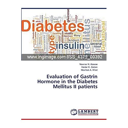 Alawae, Nawras N. – Evaluation of Gastrin Hormone in the Diabetes Mellitus II patients