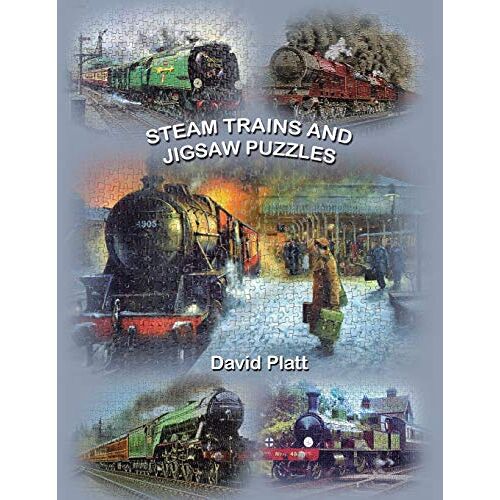 David Platt - Steam Trains and Jigsaw Puzzles