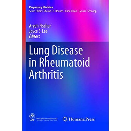 Aryeh Fischer – Lung Disease in Rheumatoid Arthritis (Respiratory Medicine)