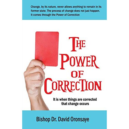 Oronsaye, Bishop David – The Power of Correction
