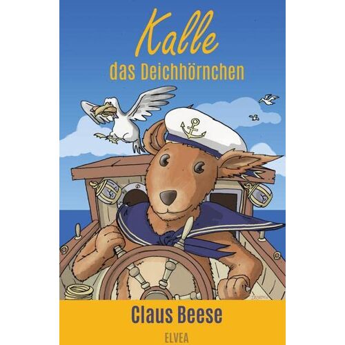 Claus Beese - Kalle das Deichhörnchen