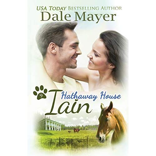 Dale Mayer – Iain: A Hathaway House Heartwarming Romance