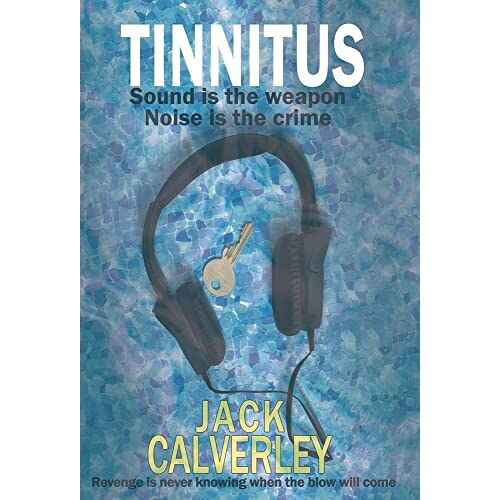 Jack Calverley – Tinnitus