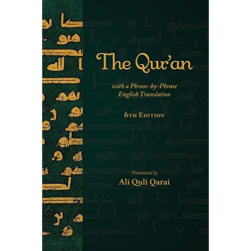 Qarai, Ali Quli - The Qur'an with a Phrase-by-Phrase English Translation