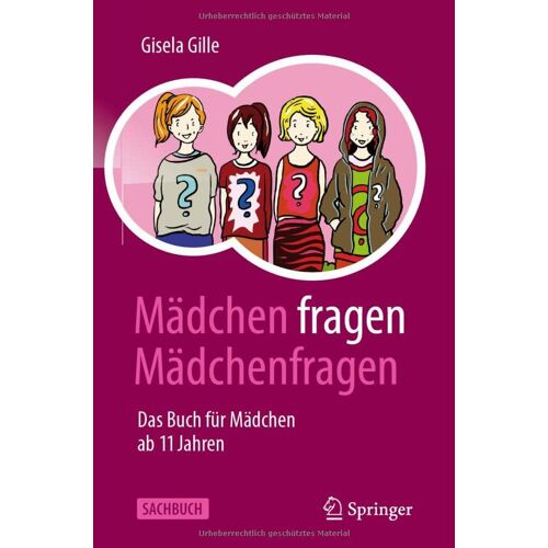 Gisela Gille – Mädchen fragen Mädchenfragen: Das Buch für Mädchen ab 11 Jahren