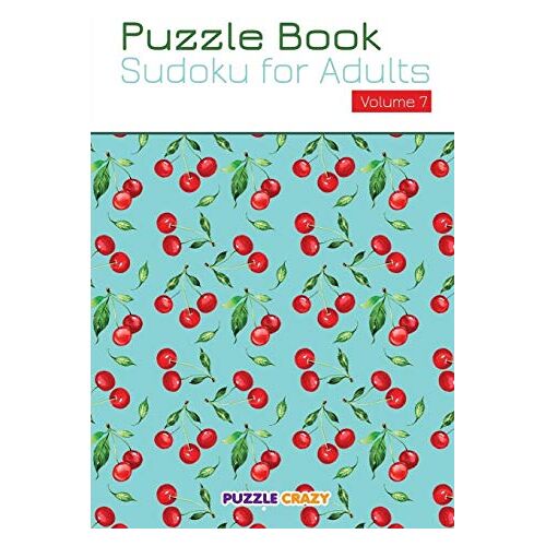 Puzzle Crazy - Puzzle Book: Sudoku for Adults Volume 7