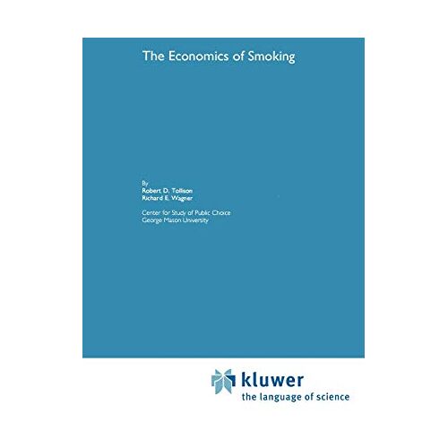 Tollison, Robert D. – The Economics of Smoking