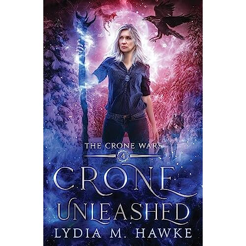Hawke, Lydia M. – Crone Unleashed