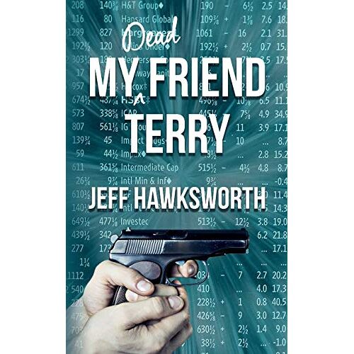 Hawksworth Jeff – My Dead Friend Terry