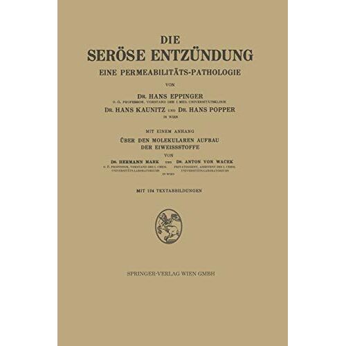 Hans Eppinger – Die Seröse Entzündung: Eine Permeabilitäts-Pathologie