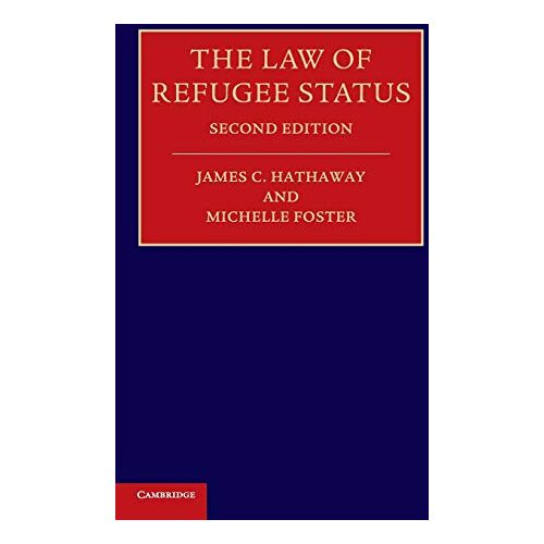 Hathaway, James C. – The Law of Refugee Status