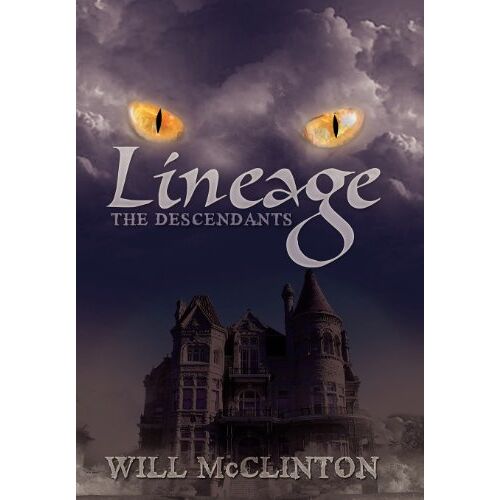 Will McClinton - Lineage: The Descendants