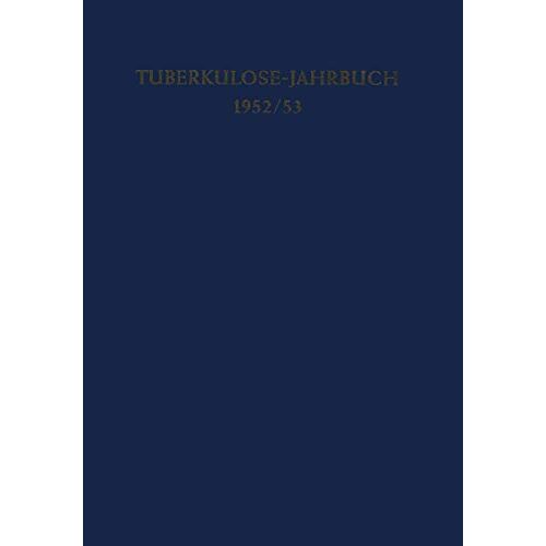 – Tuberkulose-Jahrbuch 1952/53