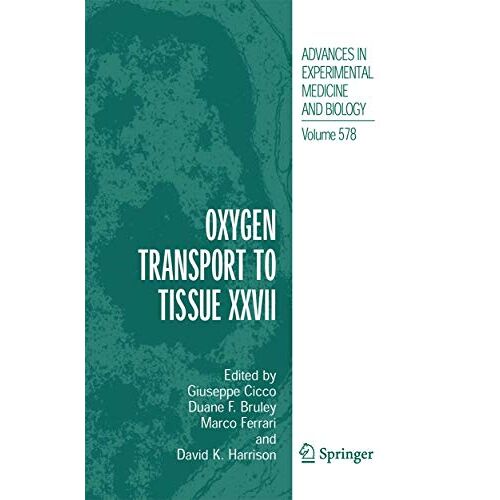 Giuseppe Cicco – Oxygen Transport to Tissue XXVII