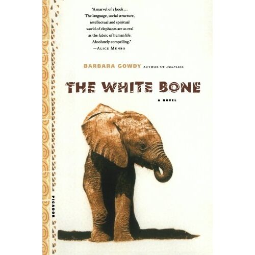 Barbara Gowdy – The White Bone