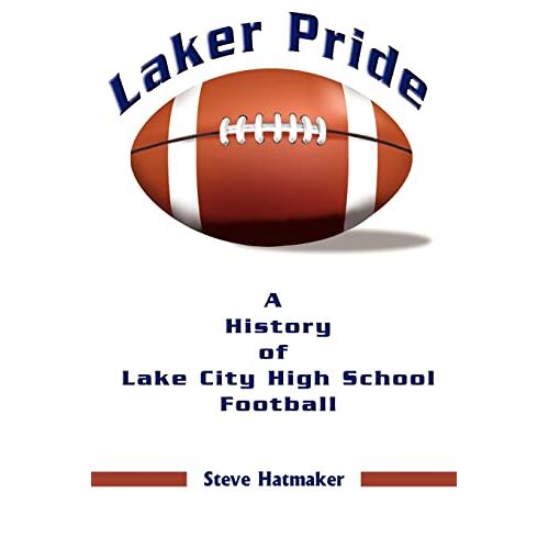 Hatmaker Steve Hatmaker - Laker Pride