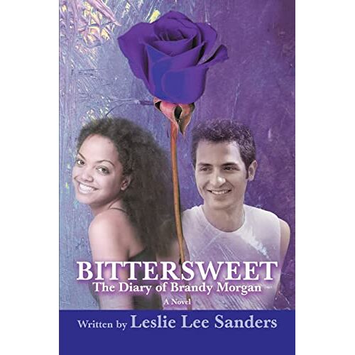 Leslie Sanders – Bittersweet: The Diary of Brandy Morgan