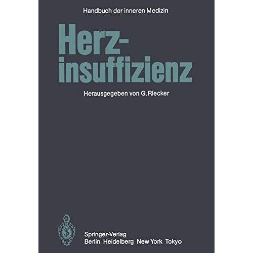 G. Riecker - Herzinsuffizienz (Handbuch der inneren Medizin (9 / 4))