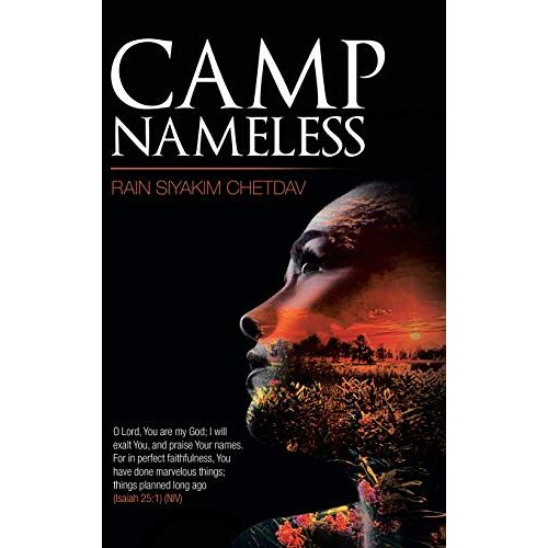 Chetdav, Rain Siyakim - Camp Nameless
