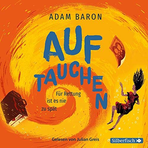 Adam Baron – Auftauchen: Für Rettung ist es nie zu spät: 6 CDs