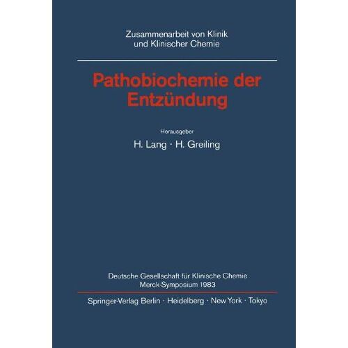 Hermann Lang – Pathobiochemie der Entzündung (Zusammenarbeit von Klinik und Klinischer Chemie)
