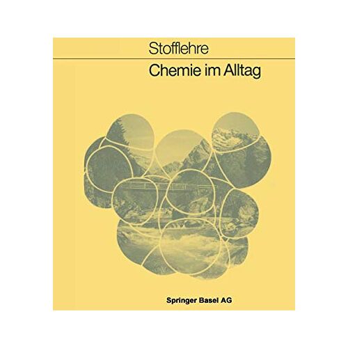 Ch. Siegrist – Chemie im Alltag