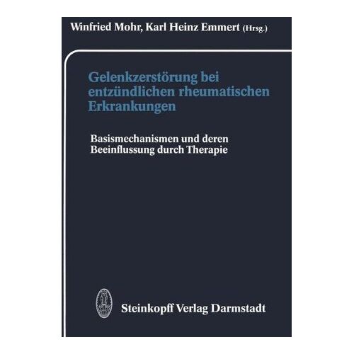 Winfried Mohr – Gelenkzerstörung bei entzündlichen rheumatischen Erkrankungen: Basismechanismen und deren Beeinflussung durch Therapie