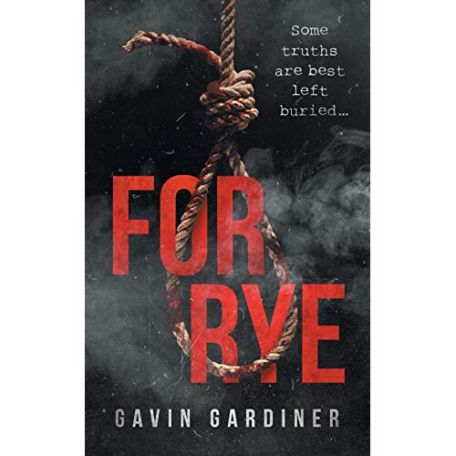 Gavin Gardiner - For Rye