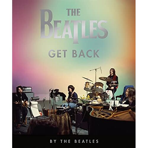 The Beatles - The Beatles: Get Back