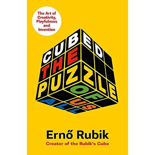 Erno Rubik - Cubed: The Puzzle of Us All