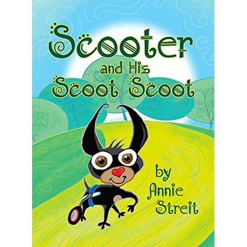 Annie Streit – Scooter and His Scoot Scoot