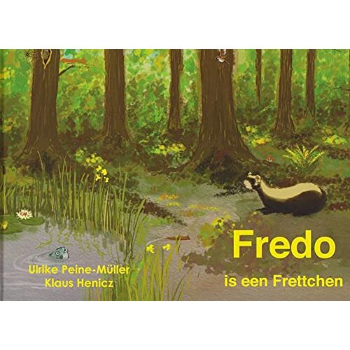 Ulrike Peine-Müller - Fredo is een Frettchen