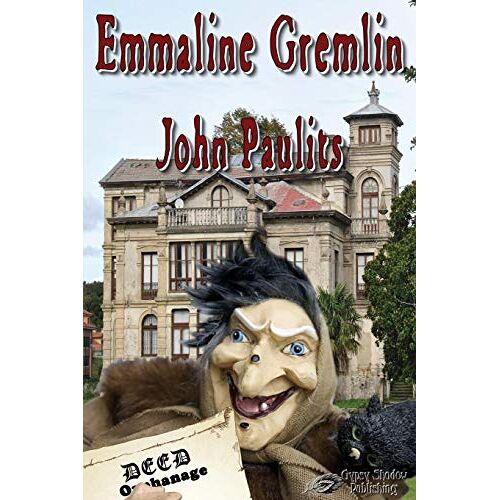 John Paulits - Emmaline Gremlin