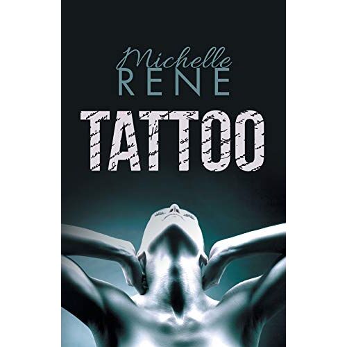 Michelle Rene – Tattoo