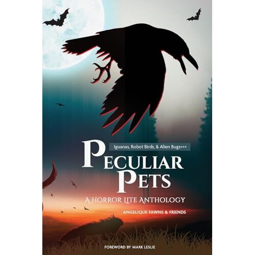 Angelique Fawns – Peculiar Pets (The Horror Lite Anthologies, Band 2)