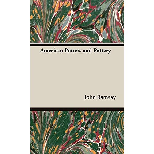 John Ramsay - American Potters and Pottery