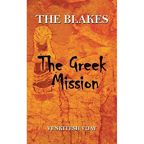 Venkitesh Vijay – The Blakes: The Greek Mission