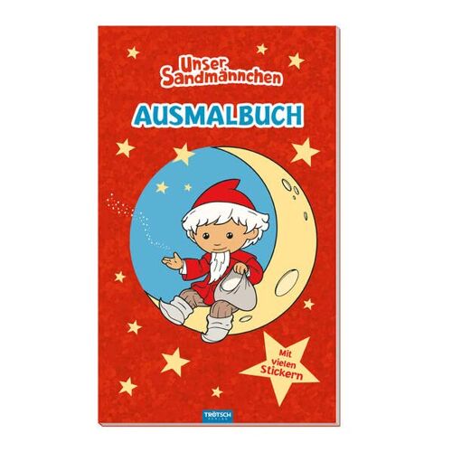 Trötsch Verlag - Trötsch Unser Sandmännchen Malbuch Ausmalbuch mit Stickern: Beschäftigungsbuch Ausmalbuch Malbuch