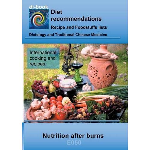 Josef Miligui – Nutrition after burns: E050 DIETETICS – Changed nutrient requirements – after burns (di-book)