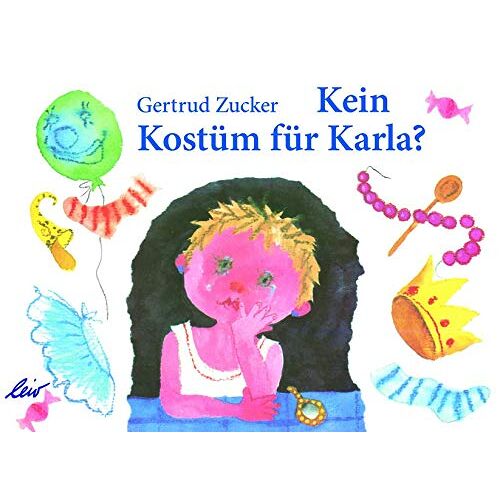Gertrud Zucker – Kein Kostüm für Karla