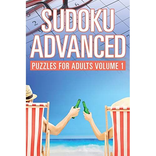 Puzzle Crazy - Sudoku Advanced: Puzzles for Adults Volume 1