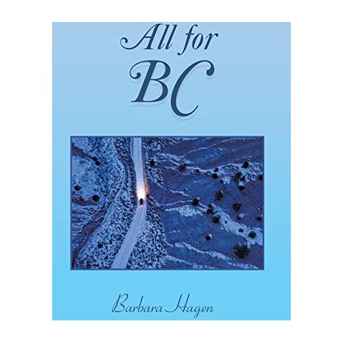 Barbara Hagen – All for Bc